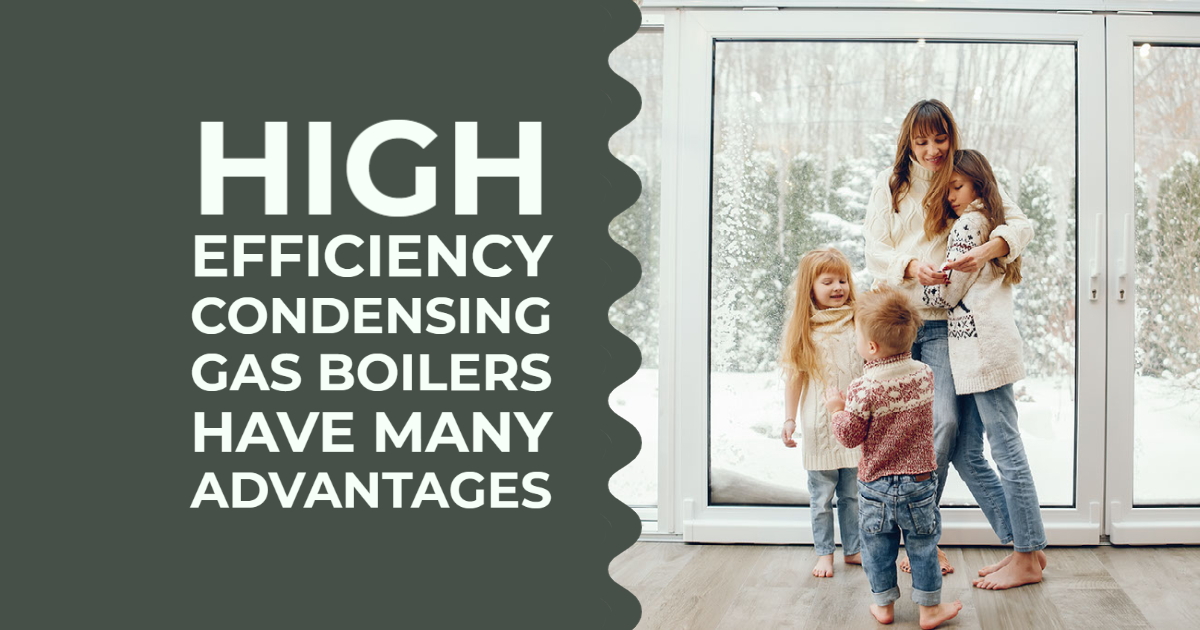 high-efficiency-condensing-gas-boilers-have-many-advantages